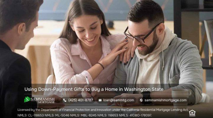 Washington State Down-Payment Gifts Explained
