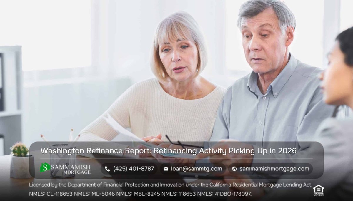 Washington Refinance Report: Refinancing Activity Picking Up in 2026