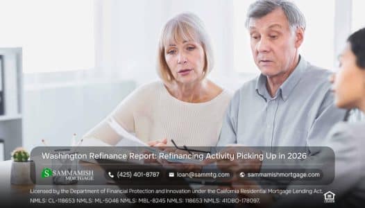 Washington Refinance Report: Refinancing Activity Picking Up in 2026