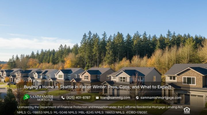 Buying a Home in Seattle in Fall or Winter: What Buyers Should Know