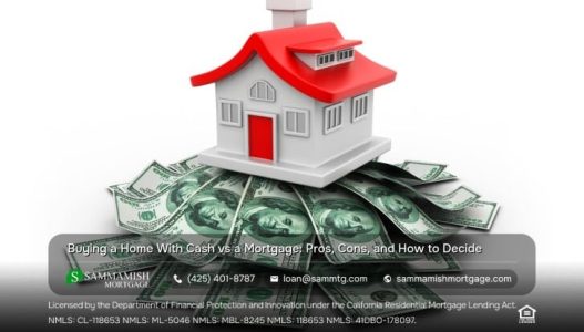 Buying a Home With Cash vs a Mortgage: Pros, Cons, and How to Decide