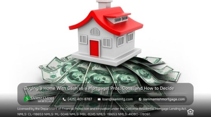 Buying a Home With Cash vs a Mortgage