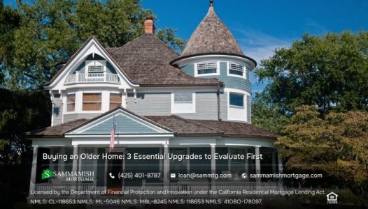 Buying an Older Home: 3 Essential Upgrades to Evaluate First