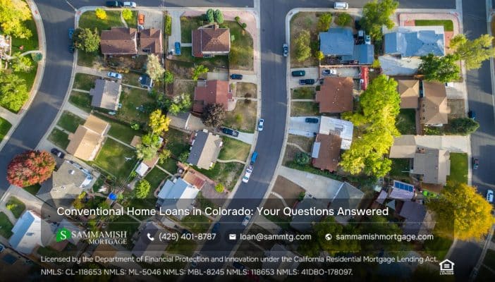 Conventional Home Loans in Colorado: Your Questions Answered