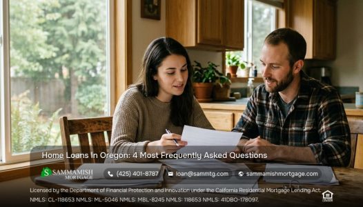 Home Loans In Oregon: 4 Most Frequently Asked Questions