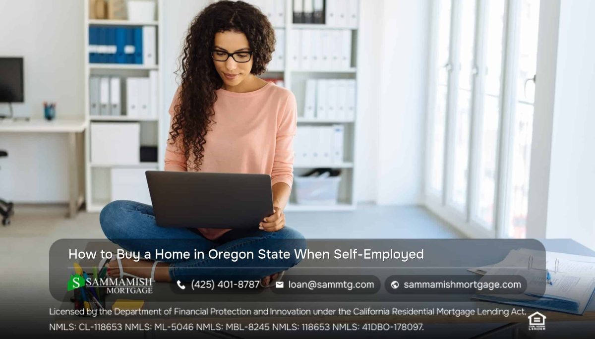 How to Buy a Home in Oregon When Self-Employed