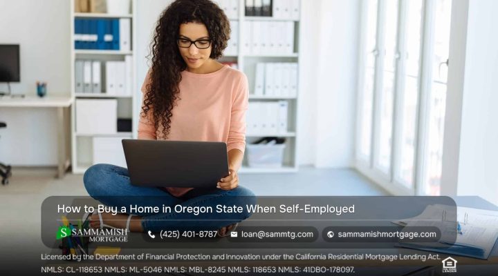 How to Buy a Home in Oregon When Self-Employed