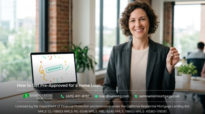 How to Get Pre-Approved for a Home Loan