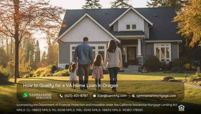 How to Qualify for a VA Home Loan in Oregon