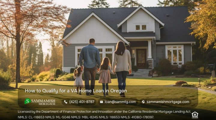 How to Qualify for a VA Home Loan in Oregon