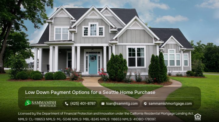 Low Down Payment Options for a Seattle Home Purchase