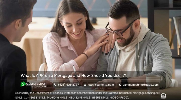 What Is APR on a Mortgage and How Should You Use It?