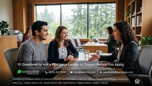 10 Questions to Ask a Mortgage Lender in Oregon Before You Apply