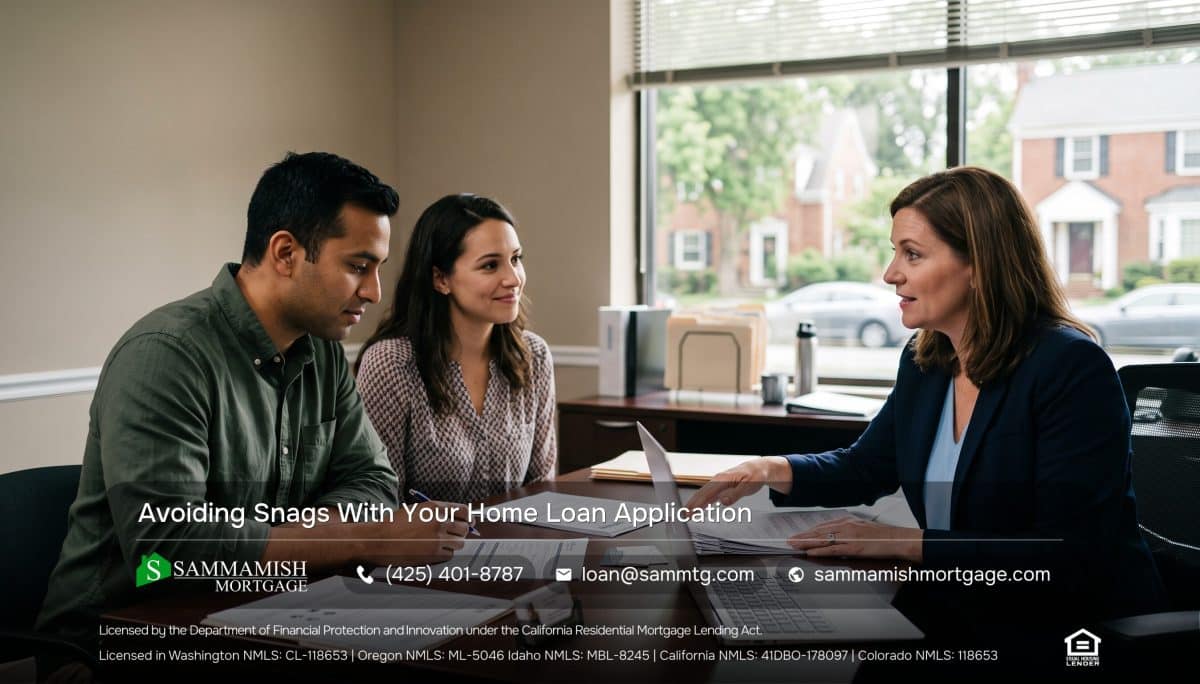 Avoiding Snags With Your Home Loan Application