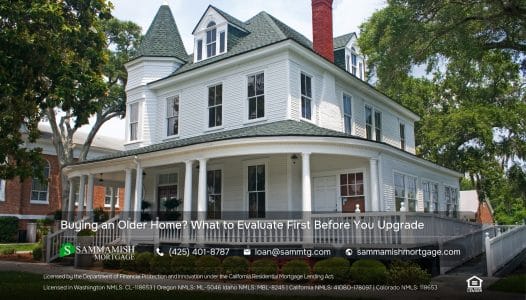 Buying an Older Home? What to Evaluate First Before You Upgrade