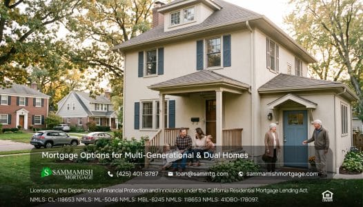 Mortgage Options for Multi-Generational & Dual Homes