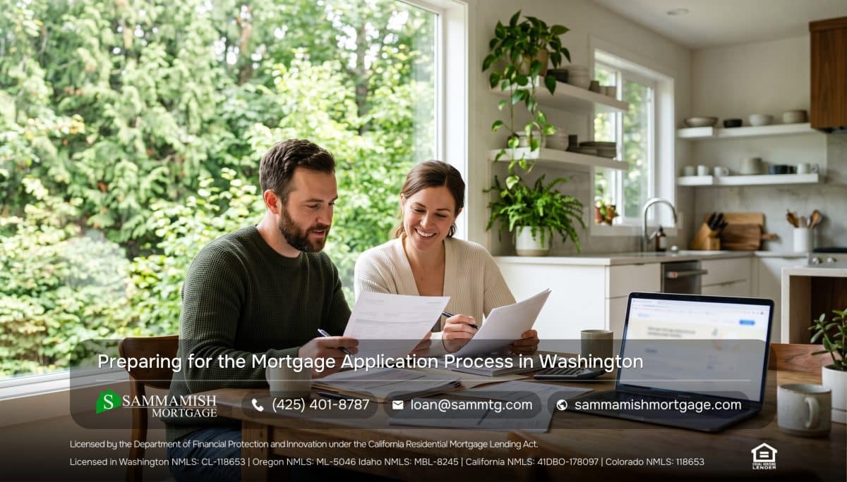 Preparing for the Mortgage Application Process in Washington