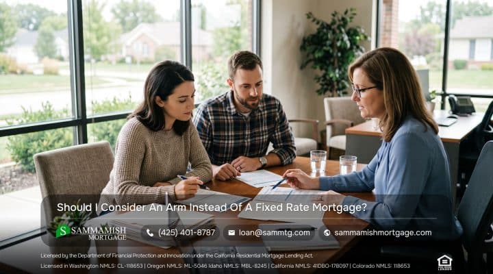 Should I Consider An Arm Instead Of A Fixed Rate Mortgage?