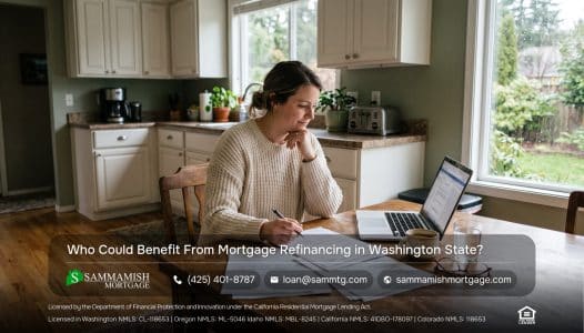 Who Could Benefit From Mortgage Refinancing in Washington State?