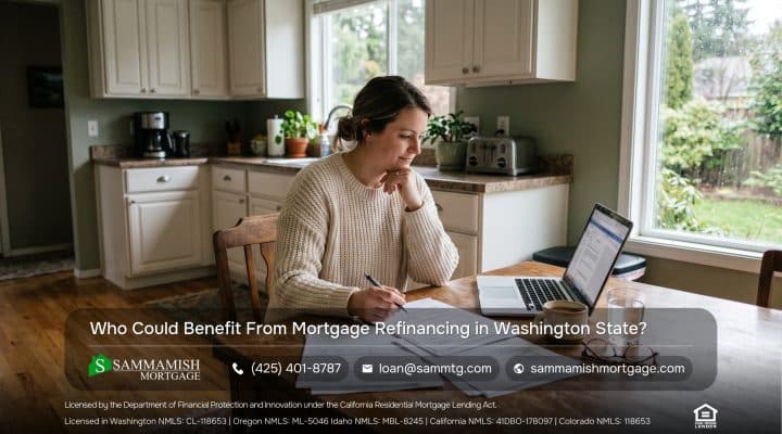 Who Could Benefit From Mortgage Refinancing in Washington State?