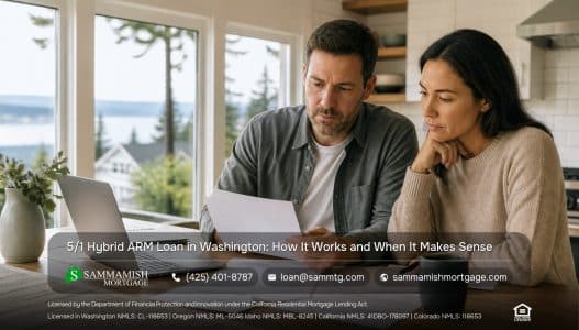 5/1 Hybrid ARM Loan in Washington: How It Works and When It Makes Sense