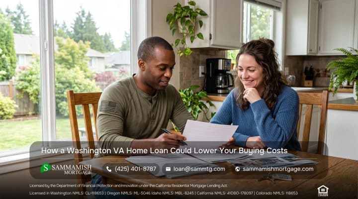 How a Washington VA Home Loan Could Lower Your Buying Costs