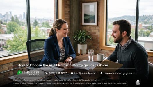 How to Choose the Right Portland Mortgage Loan Officer
