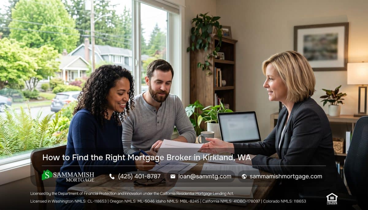 How to Find the Right Mortgage Broker in Kirkland, WA
