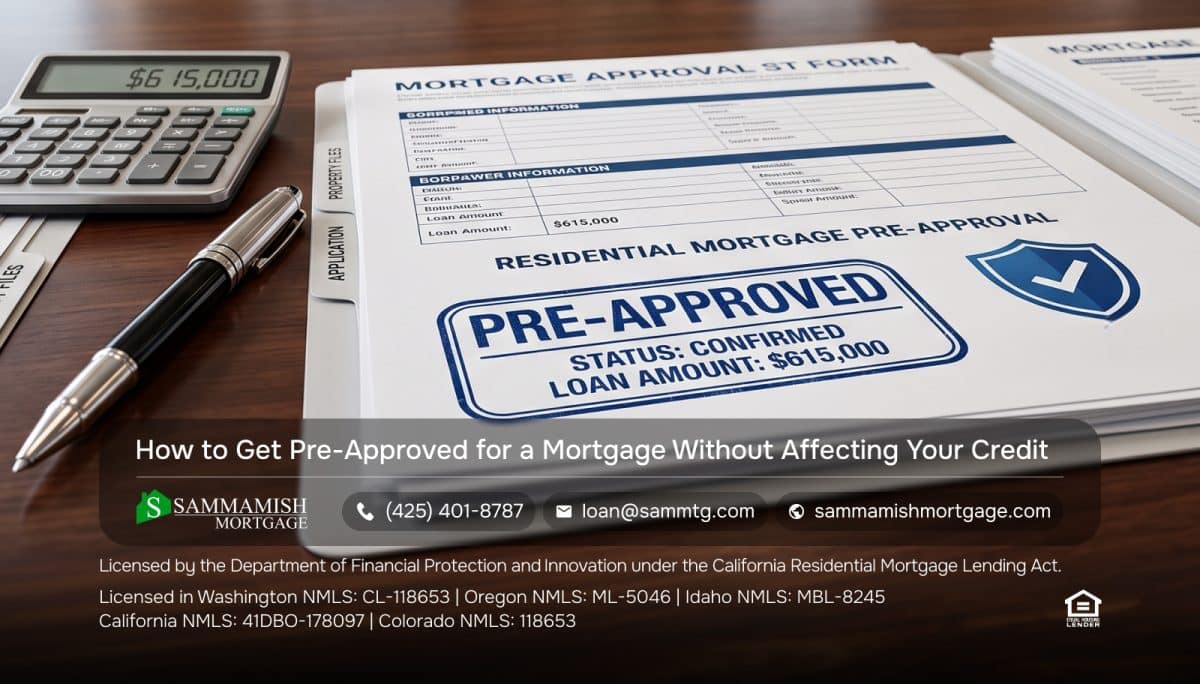 How to Get Pre-Approved for a Mortgage Without Affecting Your Credit