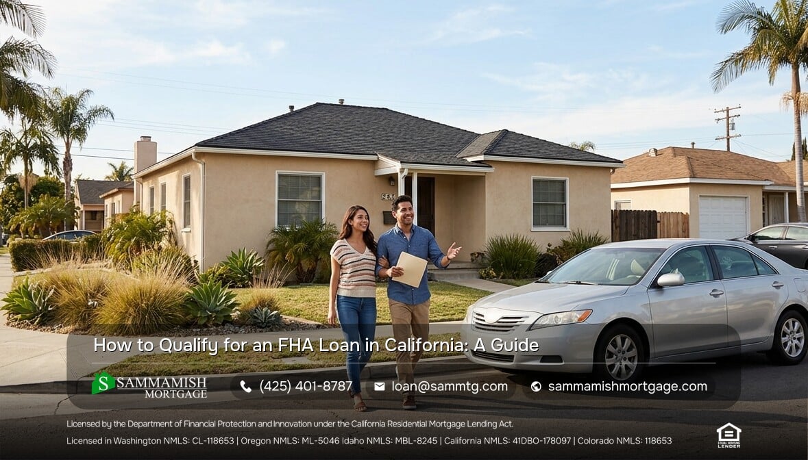 How to Qualify for an FHA Loan in California