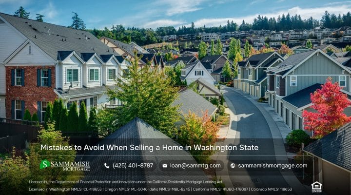 Mistakes to Avoid When Selling a Home in Washington State