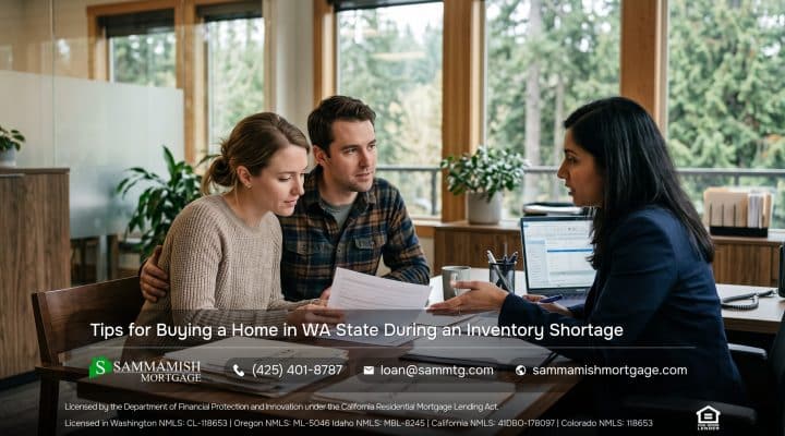 Tips for Buying a Home in Washington During an Inventory Shortage