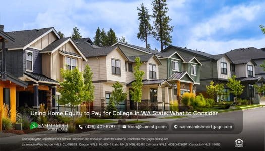 Using Home Equity to Pay for College in WA State: What to Consider