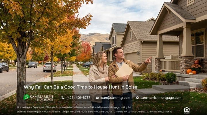 Why Fall Can Be a Good Time to House Hunt in Boise