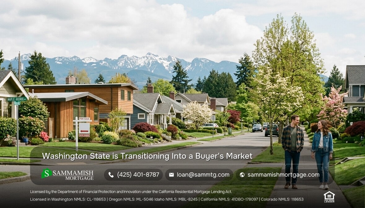 Washington State is Transitioning Into a Buyer’s Market