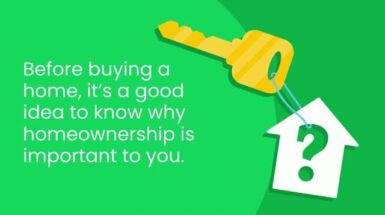Top Reasons Why You May Want To Buy a Home