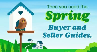 The Spring Guides for Buying and Selling a Home Are Here